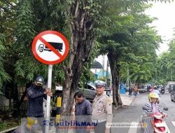 Ciptakan Keamanan Laka, Dishub dan Polisi Pasang Rambu Larangan